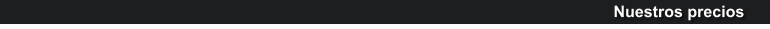 Nuestros precios